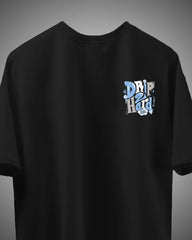 Drip 2 Hard Streetwear Graphic Tee – Black